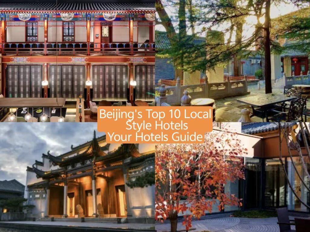 Beijing Local Hotels 2026: Top 10 Unique Stays for Your Trip