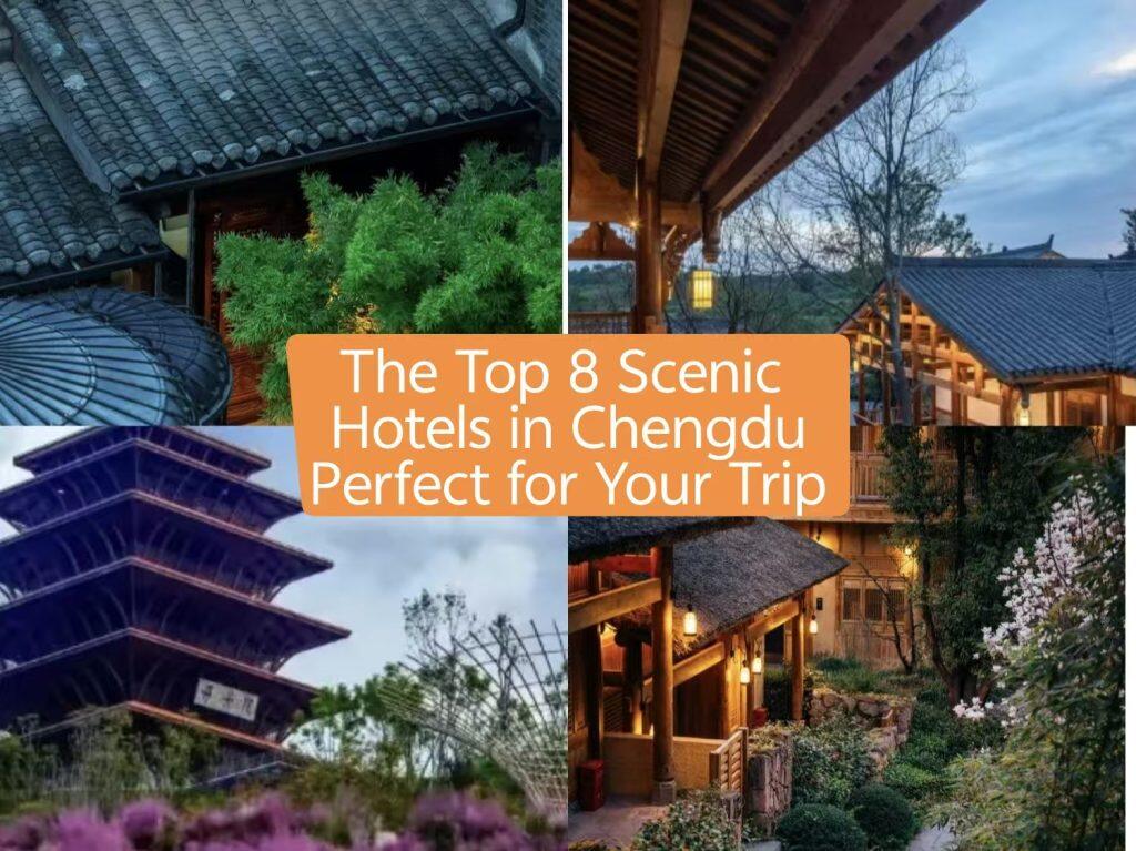 Chengdu Scenic Hotel Travel Guide 2026 | Picture‑Perfect Stays
