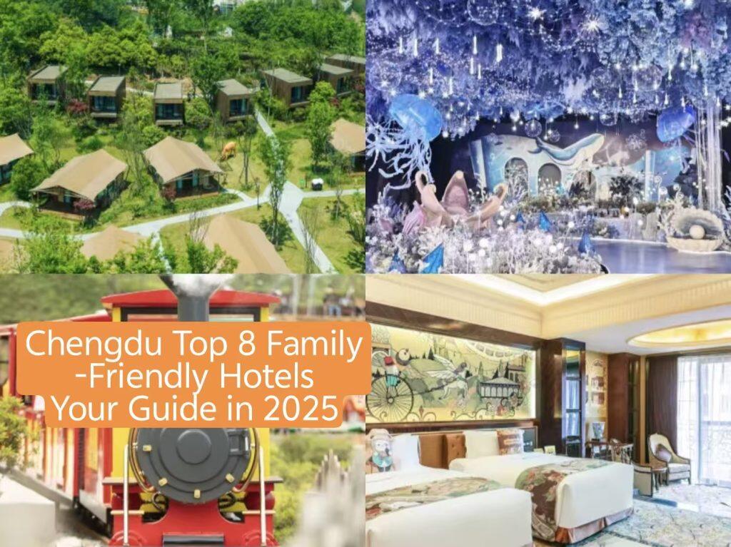 Chengdu Top 8 Family-Friendly Hotels 2026 | Ultimate Family Travel Guide