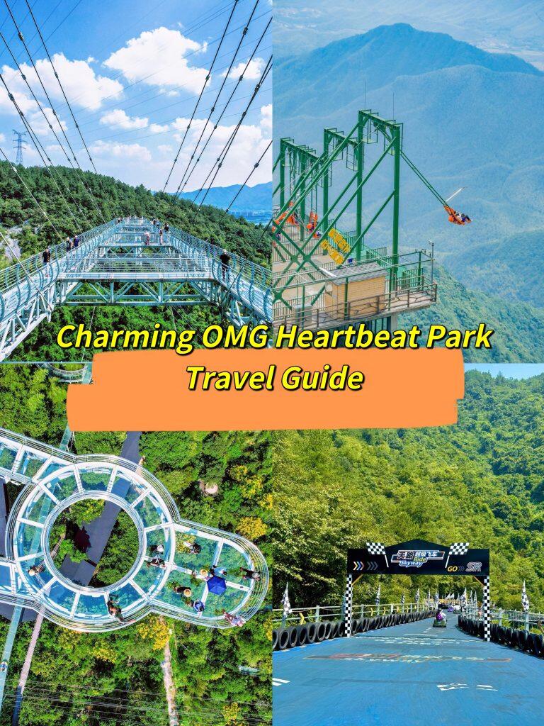OMG Heartbeat Park: Complete China Travel Guide for Your Thrilling China Trip 2026