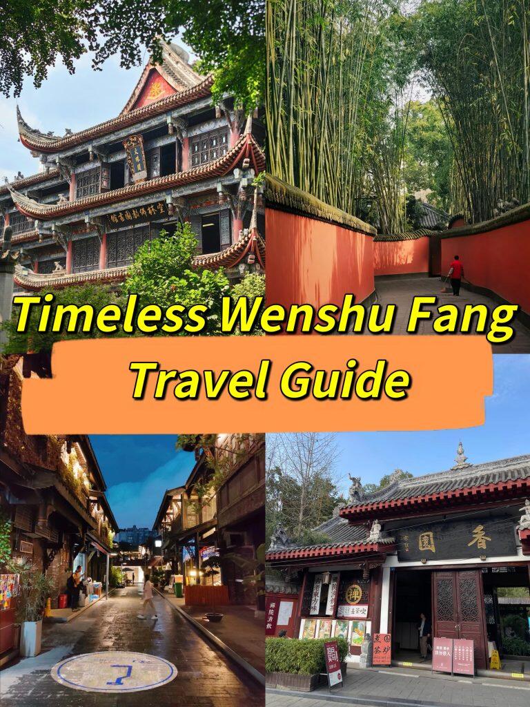 2026 Wenshu Fang Travel Guide: Zen & Old Chengdu Charm Not to Miss