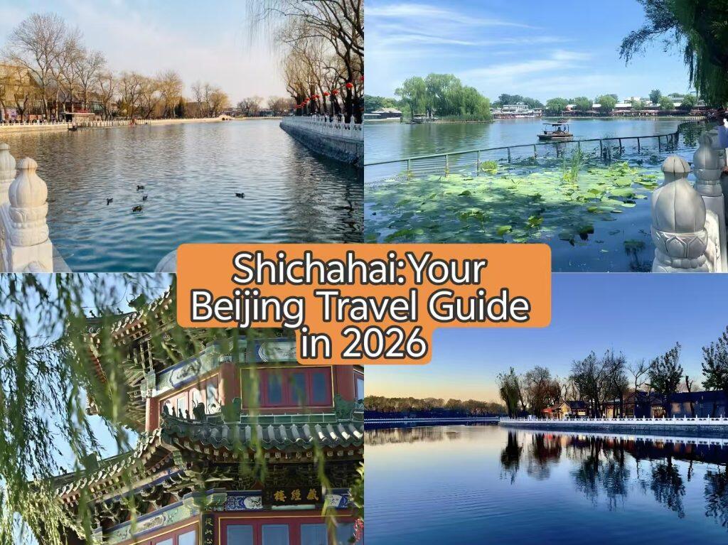 2026 Shichahai: Culture & Practical Tips