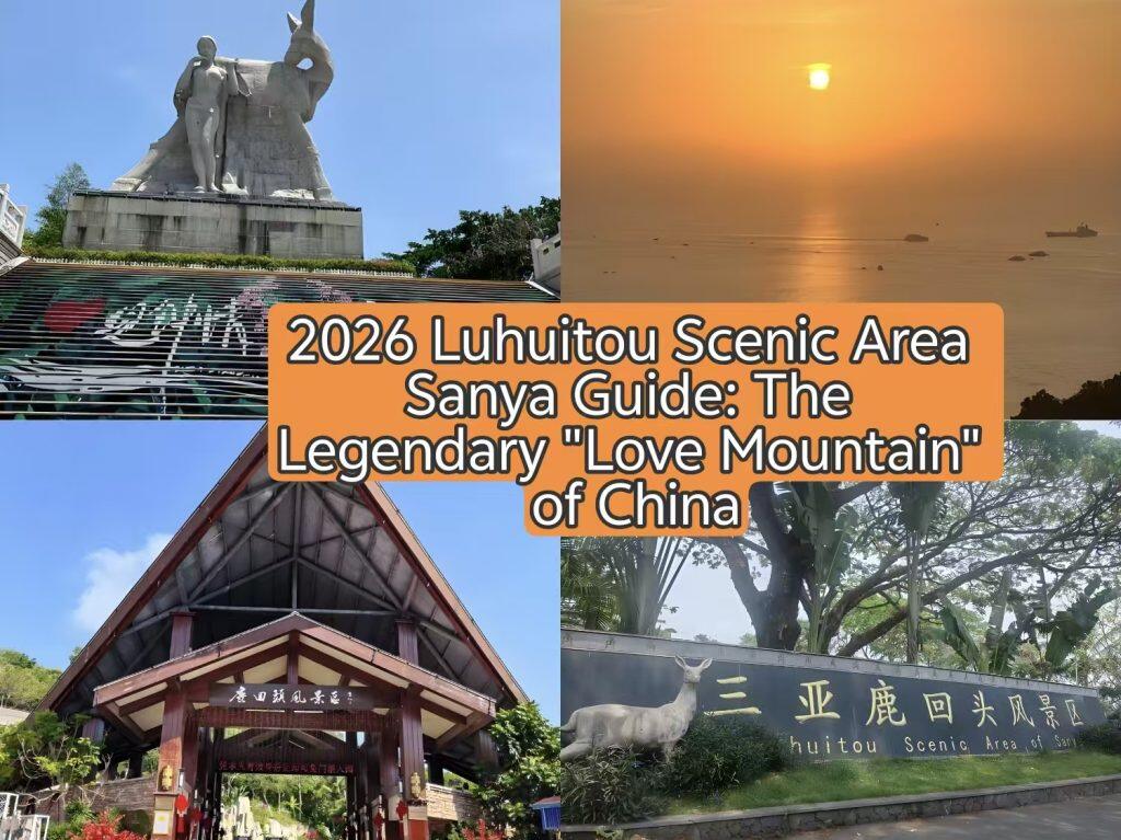 Luhuitou Scenic Area 2026 Travel Guide | The Legendary Love Mountain of Sanya
