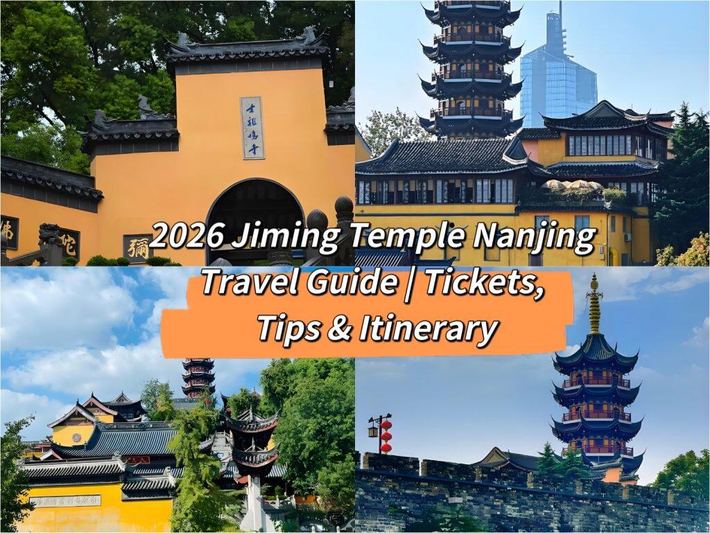 2026 Jiming Temple Nanjing Guide: Discover the City’s Famous Ancient Buddhist Shrine