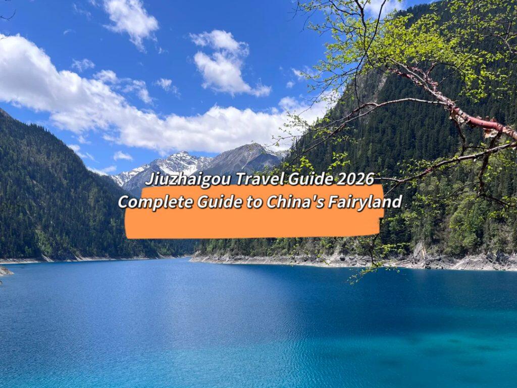 Jiuzhaigou Travel Guide