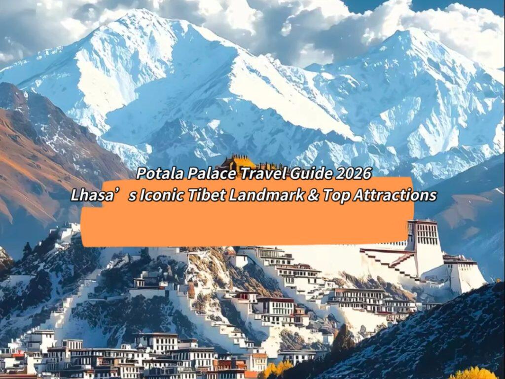Potala Palace Travel Guide