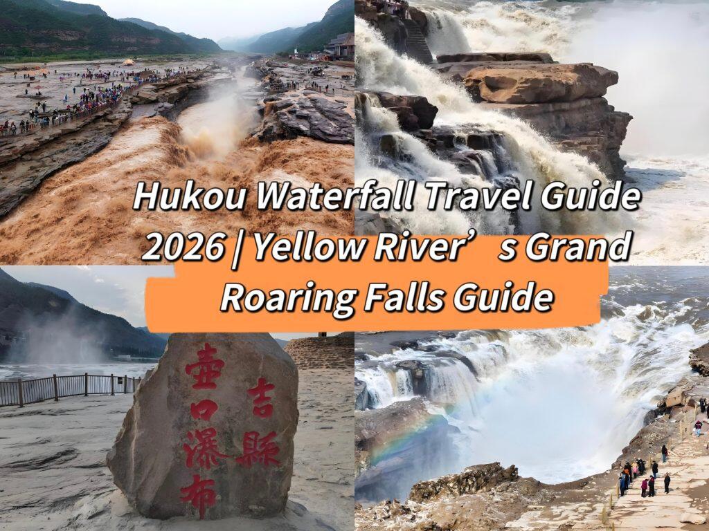 Hukou Waterfall Travel Guide 2026 | Yellow River’s Grand Roaring Falls Guide