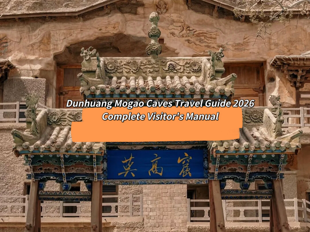 Dunhuang Mogao Caves Travel Guide