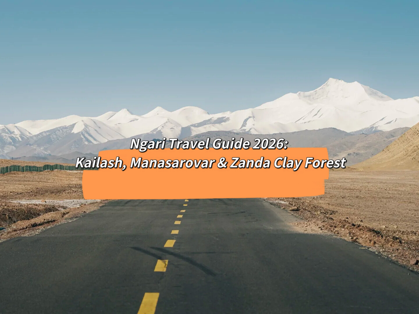 Ngari Travel Guide