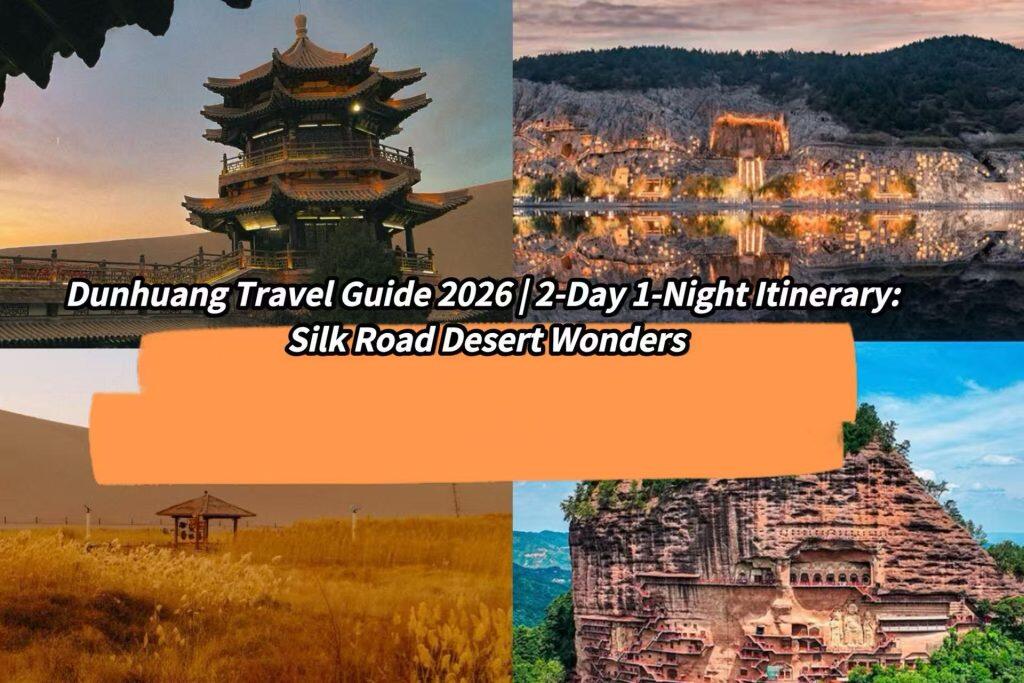 Dunhuang 3‑Day 2‑Night In‑Depth Travel Guide